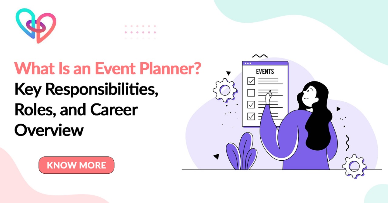 What Is an Event Planner? Key Responsibilities, Roles, and Career Overview - Cosmical Events wedding blog